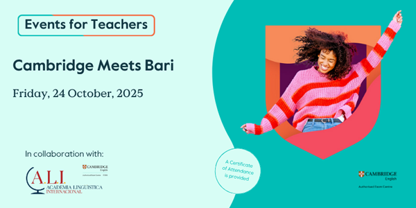 Cambridge Meets Bari: Formazione per docenti di inglese